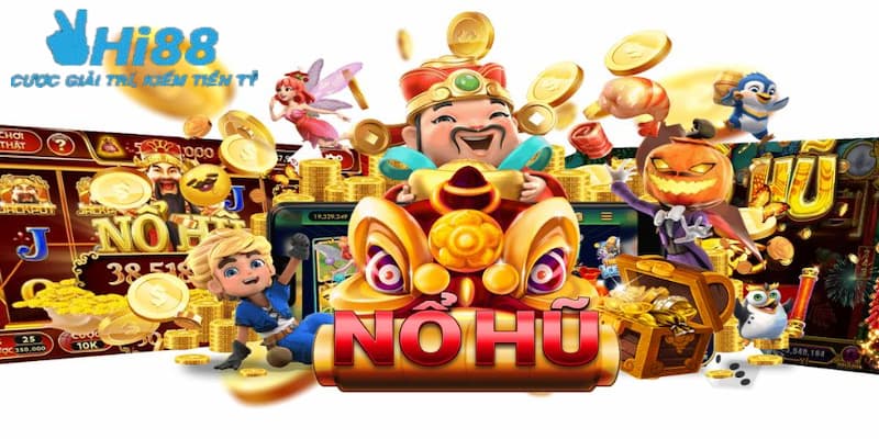 Những tính năng nổi bật trong game slot nổ hũ