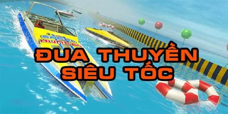 Nét hấp dẫn của đua thuyền siêu tốc